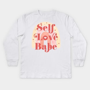Self Love Babe Feminine Cute Aesthetic Girl Quote with rainbow stars & a heart Kids Long Sleeve T-Shirt